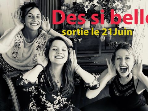 Des si belles. Released on June 21st,2020