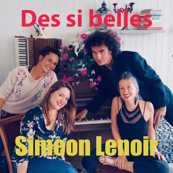Des si belles